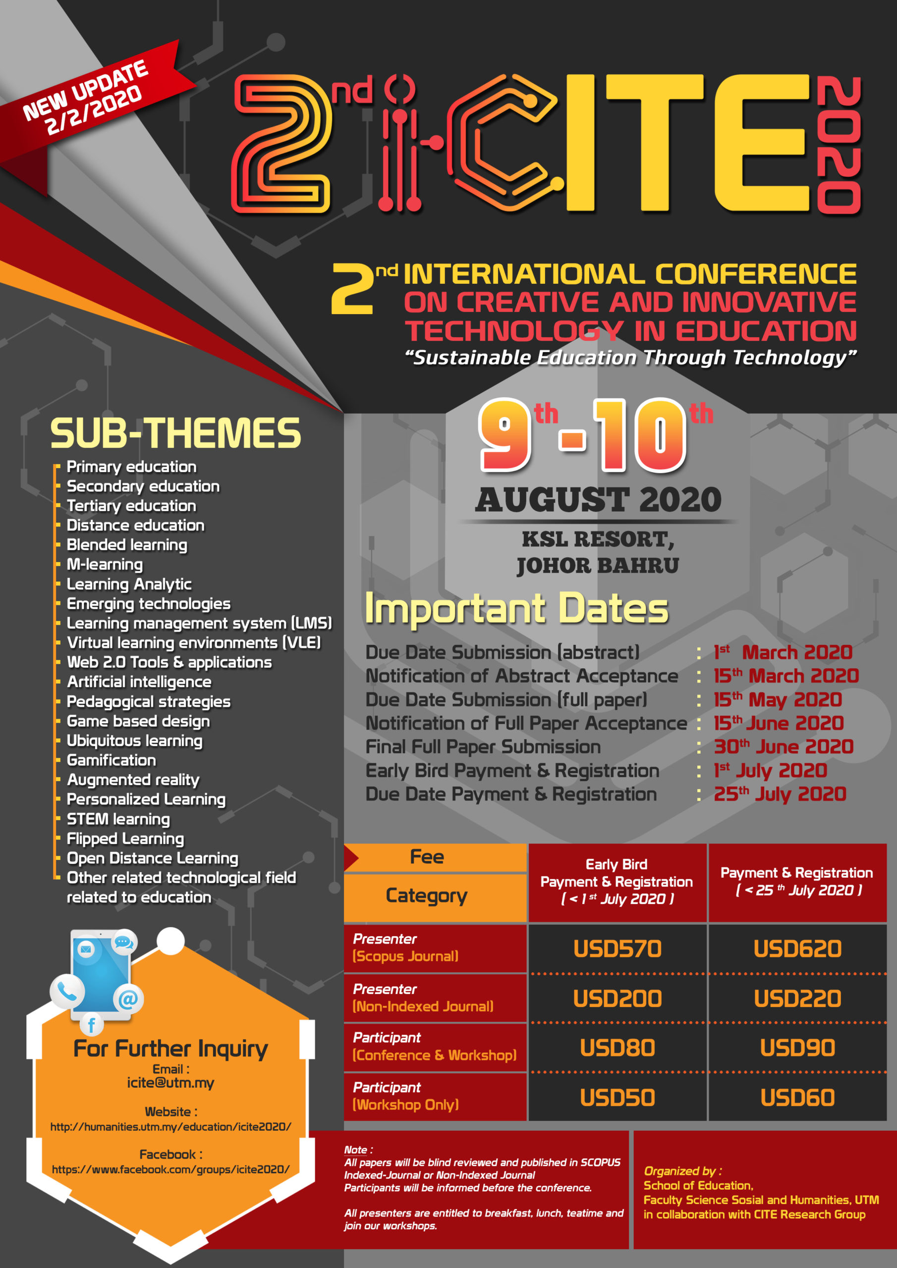 2nd INTERNATIONAL CONFERENCE ON CREATIVE AND INNOVATIVE TECHNOLOGY IN EDUCATION 2020 (i-CITE 2020) @ JOHOR BAHRU