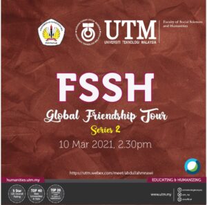 FSSH Friendship Tour 2 - UNTAN @ https://utm.webex.com/meet/abdullahmnawi
