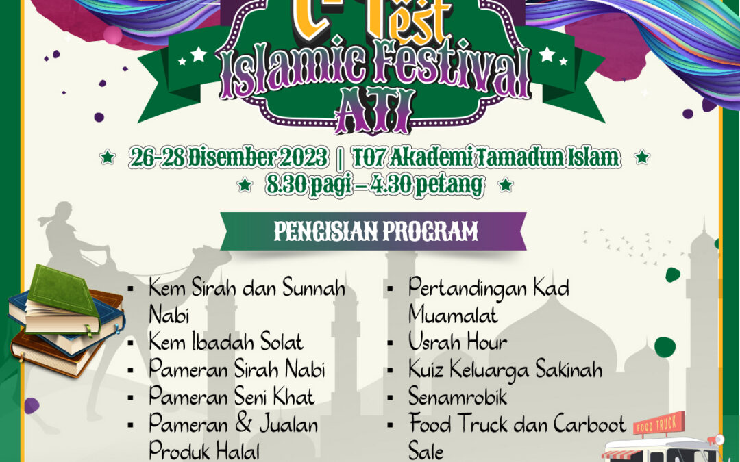JEMPUTAN KE I-FEST ISLAMIC FESTIVAL, ACADEMY OF ISLAMIC CIVILISATION, UTM