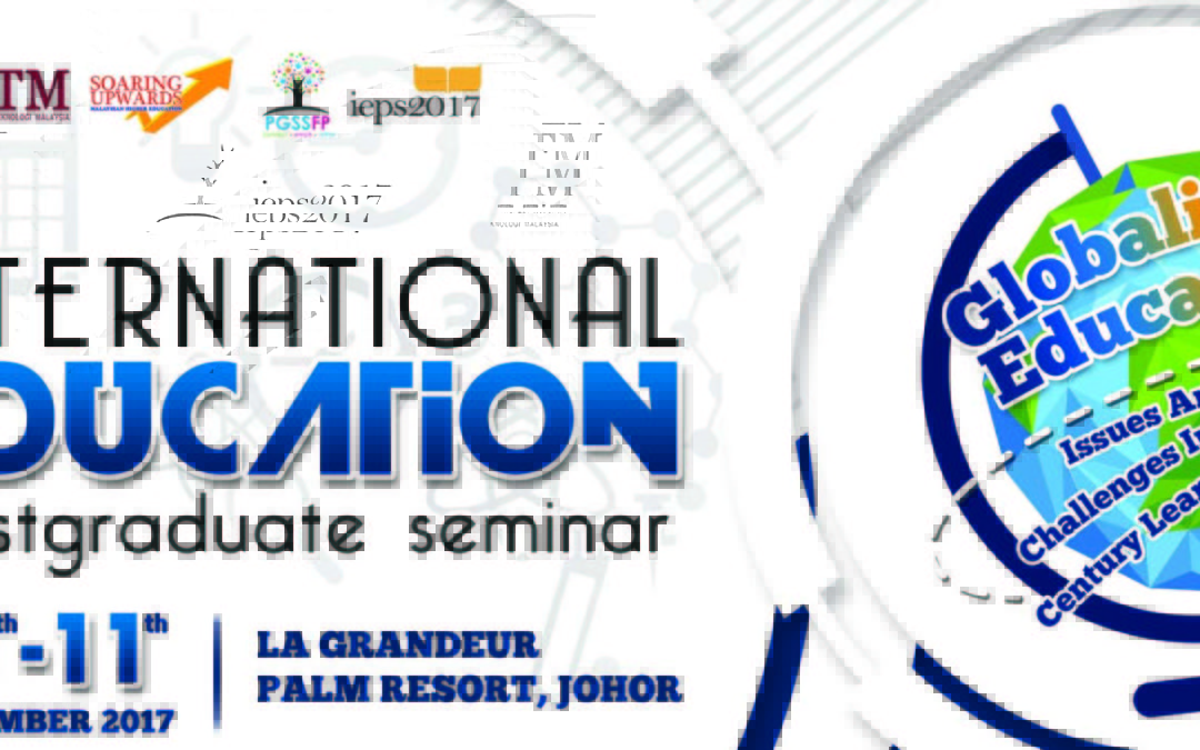4TH INTERNATIONAL EDUCATION POSTGRADUATE SEMINAR 2017