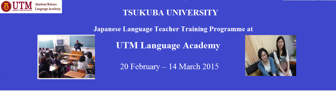 JAPANESE LANGUAGE TEACHING PRACTICAL PROGRAMME AT UTM LANGUAGE ACADEMY