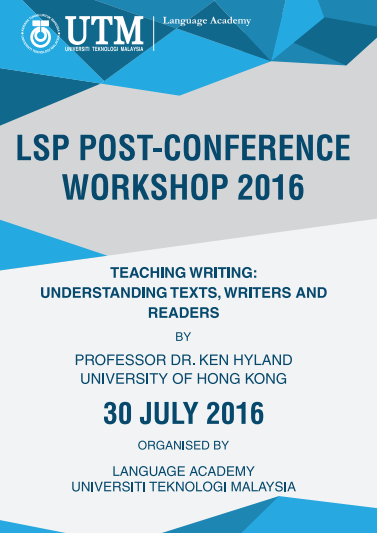 LSP POST-CONFERENCE WORKSHOP 2016 LANGUAGE ACADEMY JOHOR BAHRU