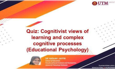 QUIZ: COGNITIVIST VIEWS OF LEARNING AND COMPLEX COGNITIVE PROCESSES
