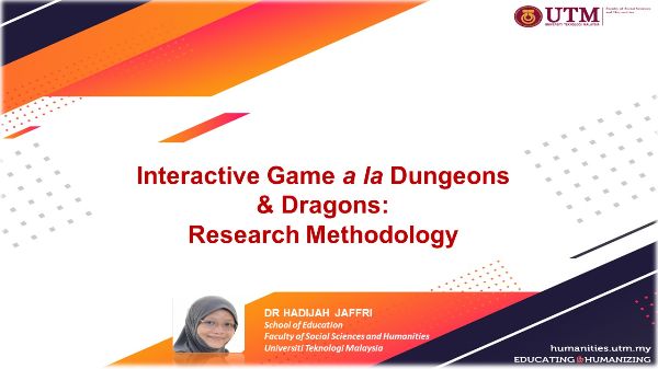 Interactive game a la Dungeons and Dragons: Research Methodology