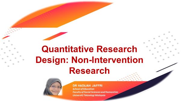 Quantitative Research Design: Non-intervention research