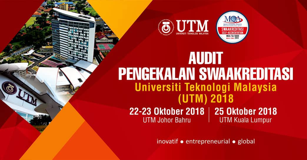 Audit Pengekalan Status Swaakreditasi UTM