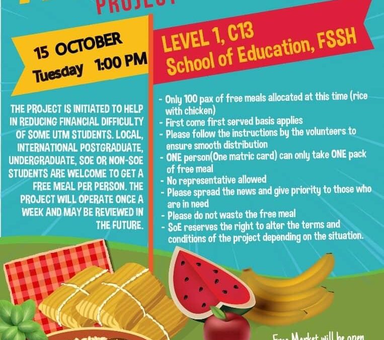 Free Meal 15 October 2019 , Tuesday 1.00PM Level 1, C13, SOE, FSSH