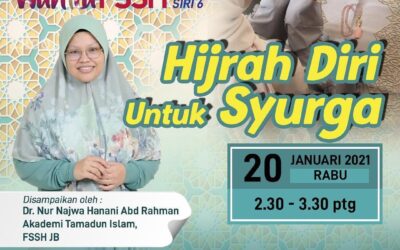 Hijrah Diri Untuk Syurga –  Usrah Wanita FSSH Siri 6