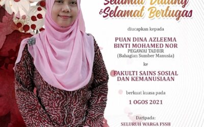 Selamat Datang dan Selamat Bertugas Puan Dina Azleema