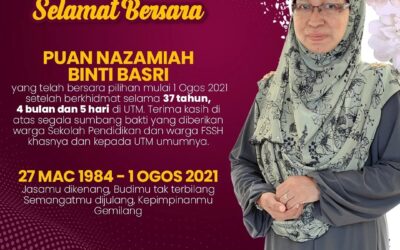 UCAPAN TERIMA KASIH DAN SELAMAT BERSARA KEPADA PUAN NAZAMIAH BINTI BASRI