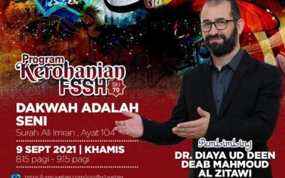 Program Kerohanian FSSH Siri 70: Dakwah Adalah Seni